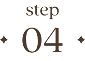 step 04